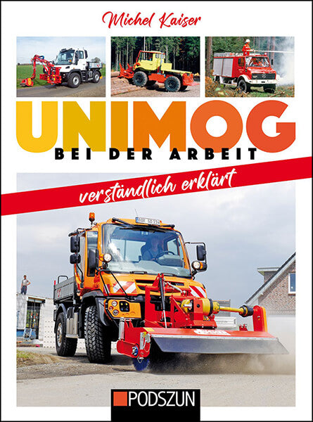 Unimog bei der Arbeit - verständlich erklärt