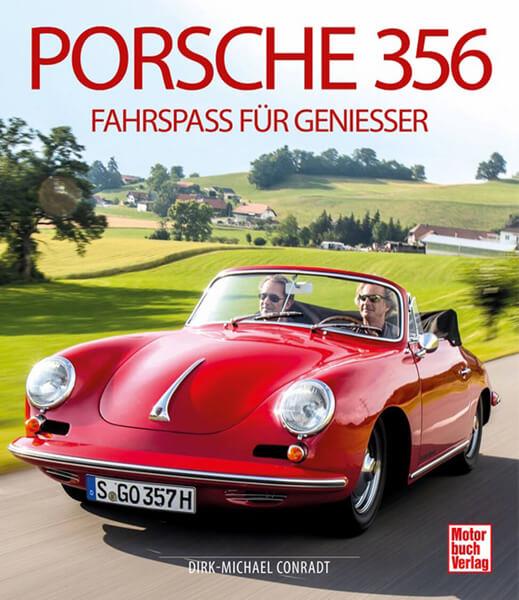 Porsche 356 - Fahrspaß für Genießer - gedrucktes Buch zum Bestpreis! - verwuester.net