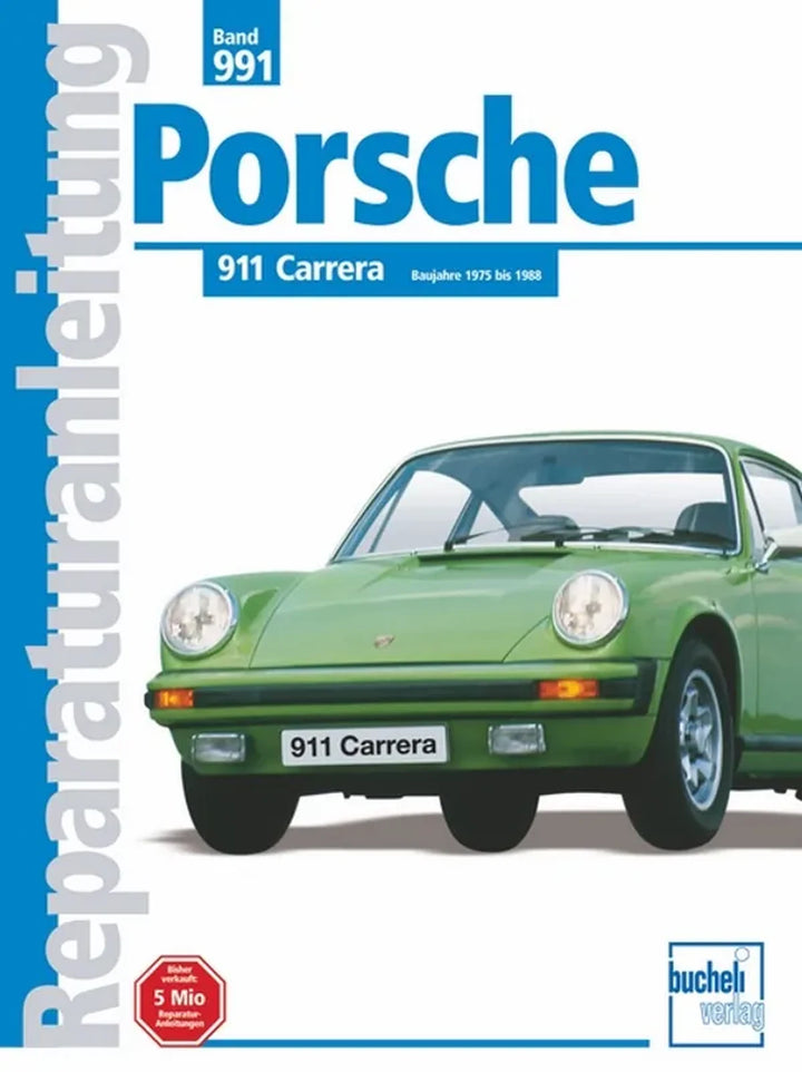 Porsche 911 Reparaturanleitung und Werkstatthandbuch 1975 bis 1988 - gedrucktes Buch zum Bestpreis! - verwuester.net