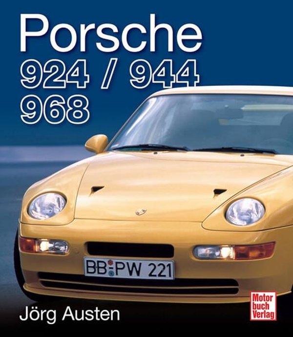 Porsche 924 944 968 - gedrucktes Buch zum Bestpreis! - verwuester.net