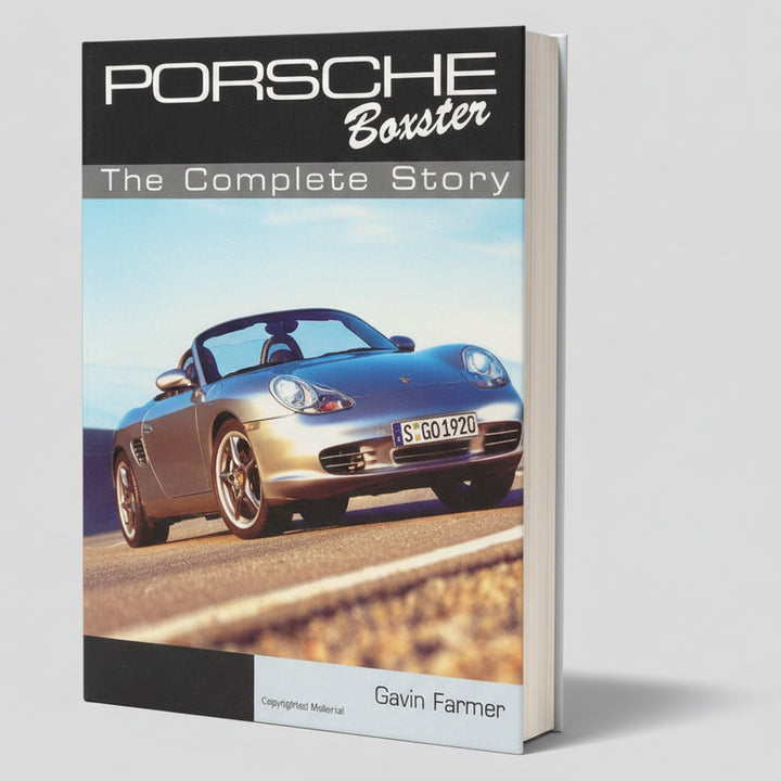 Porsche Boxster - The Complete Story 1995-2004