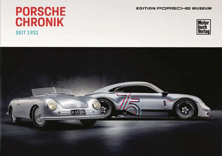 Porsche Chronik seit 1931, Die Markengeschichte von den Anfängen bis heute - gedrucktes Buch zum Bestpreis! - verwuester.net
