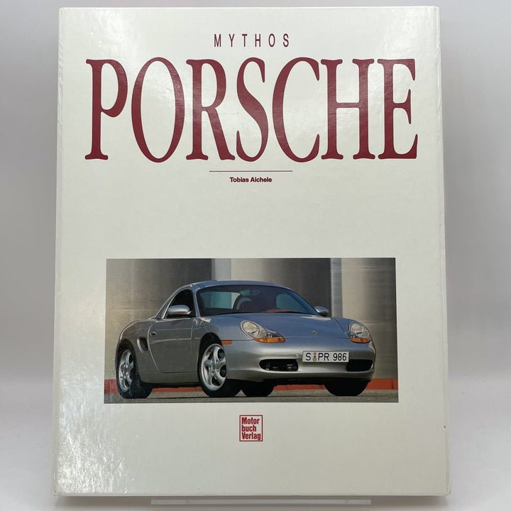 Mythos Porsche