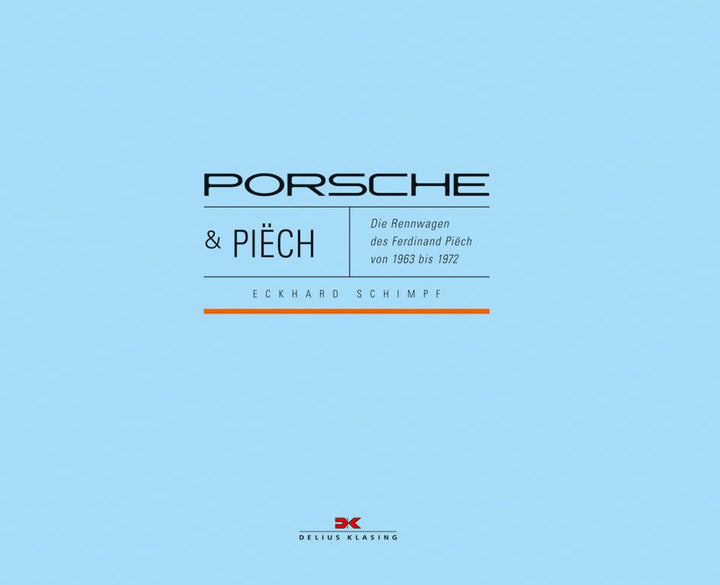 Porsche & Piëch - Die Rennwagen des Ferdinand Piëch 63-72, Buchcover
