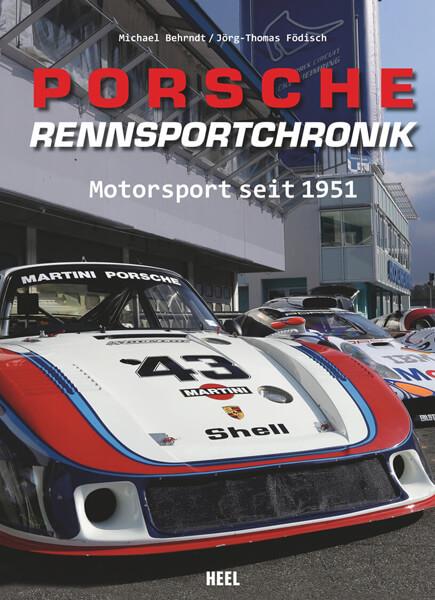 Porsche-Rennsportchronik - Motorsport seit 1951 - gedrucktes Buch zum Bestpreis! - verwuester.net