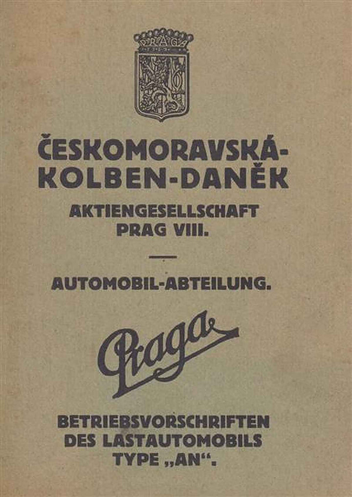 Praga Lastautomobil Type AN, Betriebsanleitung, Buchcover