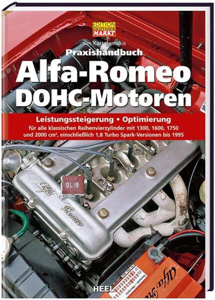 Praxishandbuch Alfa-Romeo DOHC-Motoren - gedrucktes Buch zum Bestpreis! - verwuester.net