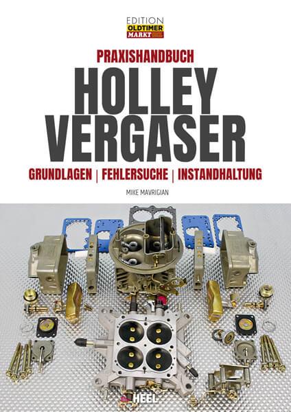 Praxishandbuch Holley Vergaser - gedrucktes Buch zum Bestpreis! - verwuester.net