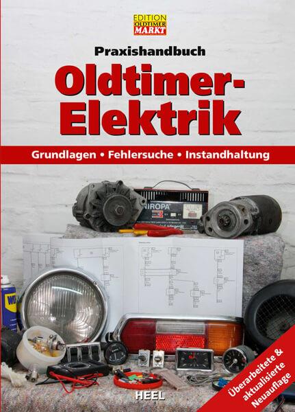 Praxishandbuch: Oldtimer-Elektrik - gedrucktes Buch zum Bestpreis! - verwuester.net