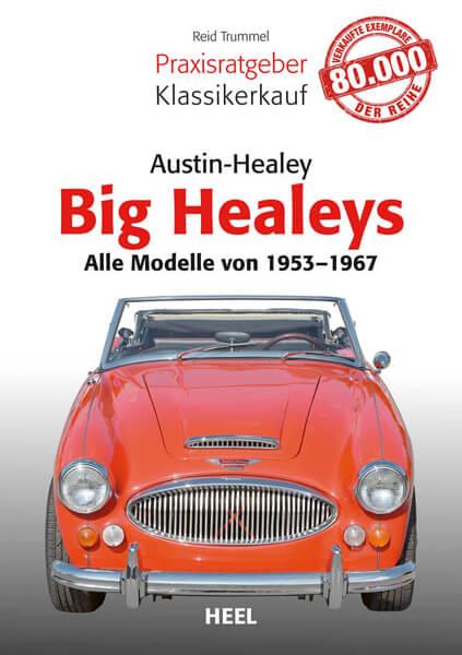 Praxisratgeber Klassikerkauf Austin Healey - gedrucktes Buch zum Bestpreis! - verwuester.net
