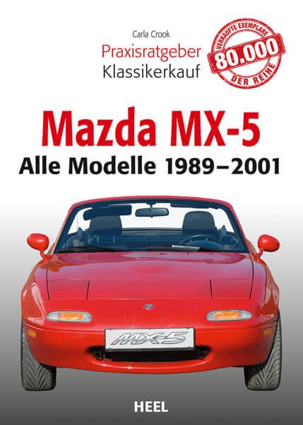 Praxisratgeber Klassikerkauf: Mazda MX-5 - gedrucktes Buch zum Bestpreis! - verwuester.net