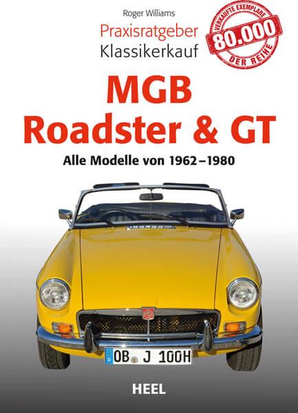Praxisratgeber Klassikerkauf MGB Roadster & GT - gedrucktes Buch zum Bestpreis! - verwuester.net