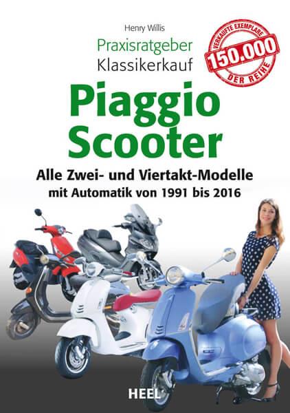 Praxisratgeber Klassikerkauf Piaggio Scooter - gedrucktes Buch zum Bestpreis! - verwuester.net