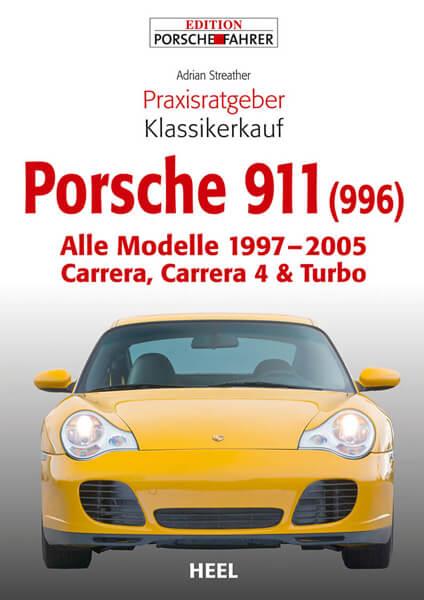 Praxisratgeber Klassikerkauf Porsche 911 (996) - gedrucktes Buch zum Bestpreis! - verwuester.net