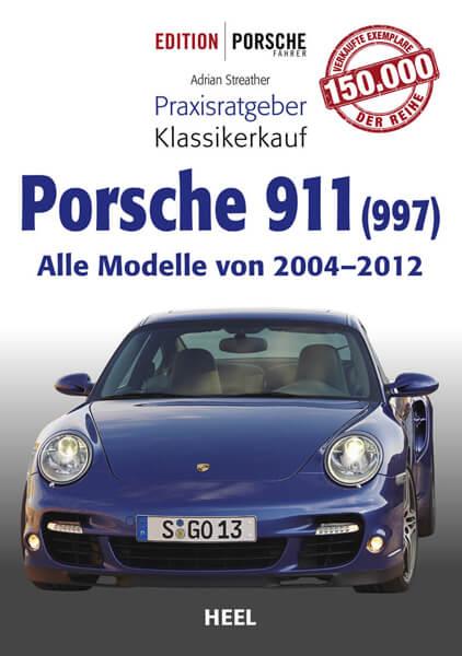 Praxisratgeber Klassikerkauf Porsche 911 (997) - gedrucktes Buch zum Bestpreis! - verwuester.net