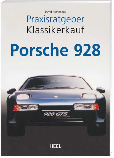 Praxisratgeber Klassikerkauf: Porsche 928 - gedrucktes Buch zum Bestpreis! - verwuester.net