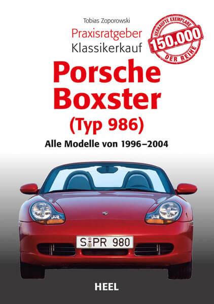 Praxisratgeber Klassikerkauf Porsche Boxster (Typ 986) - gedrucktes Buch zum Bestpreis! - verwuester.net