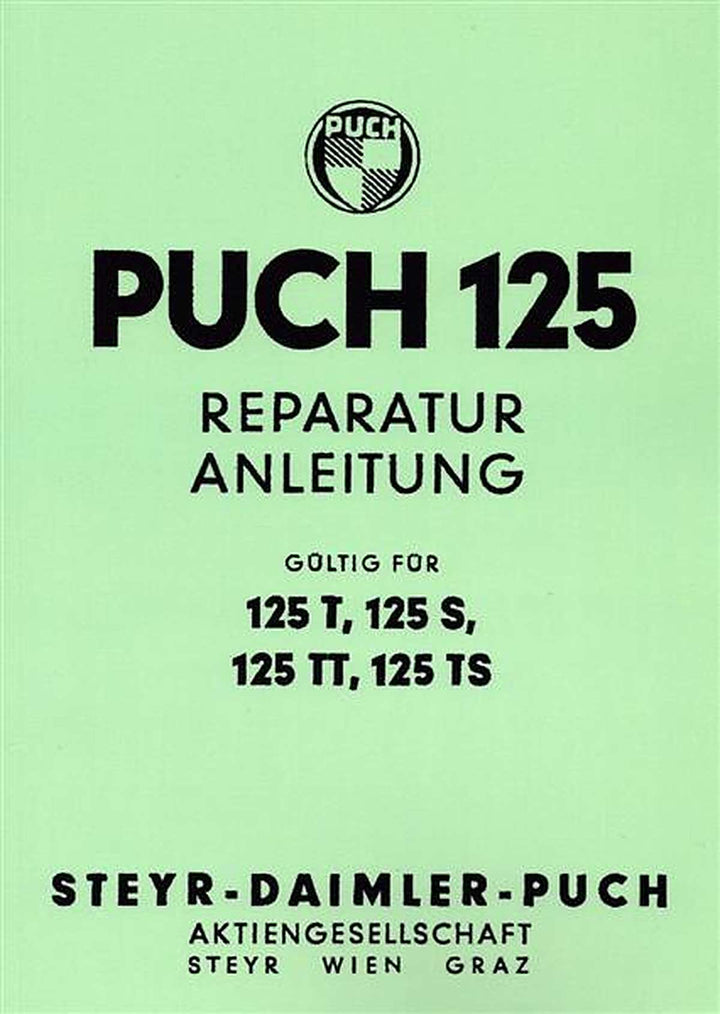 Puch 125 T, TT, S, TS Reparaturanleitung, Buchcover
