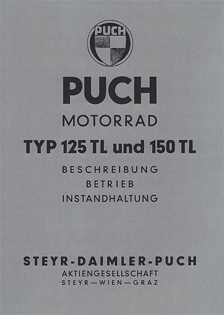 Puch 125 TL, 150 TL Betriebs- und Reparaturanleitung, Buchcover