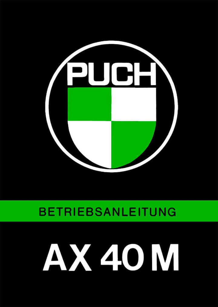 Puch AX 40 M (ähnlich wie Maxi) Betriebsanleitung, Buchcover