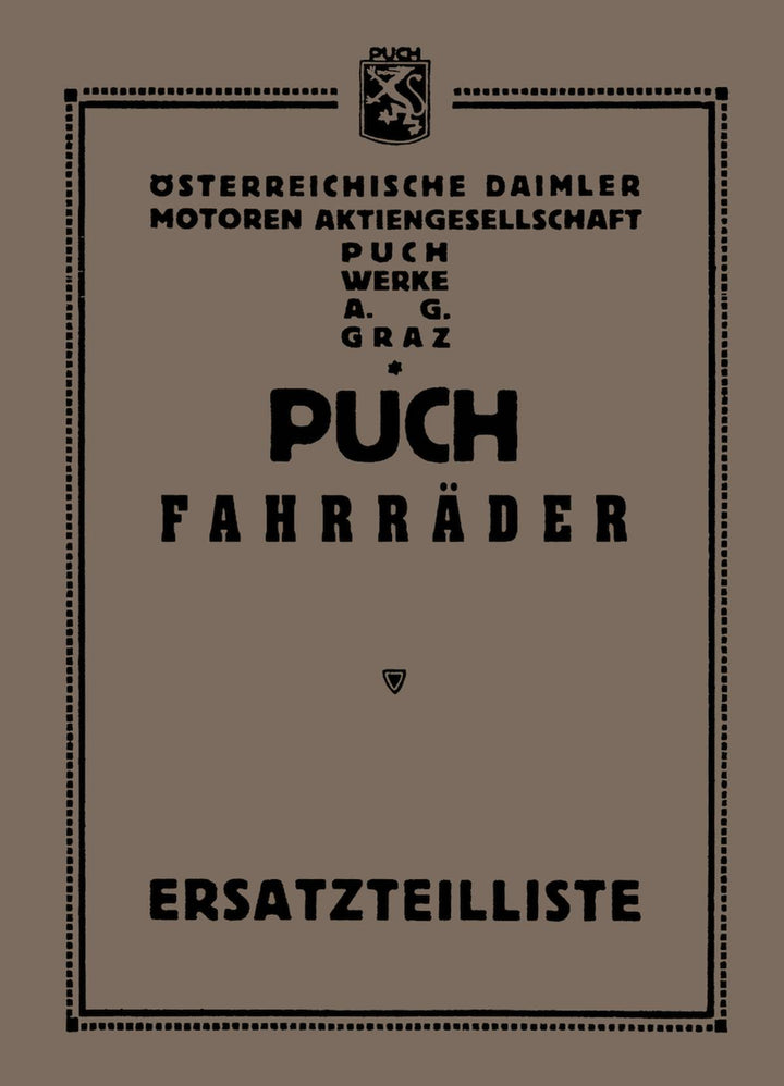 Puch Fahrräder Damen, Herren, Rennrad Modelle IV, IIIa, VII, Ersatzteilkatalog, Buchcover