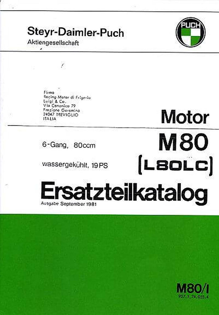 Puch Frigerio M 80 ( L80LC) Motor, 6-Gang, wassergekühlt, 18 PS, Ersatzteilkatalog, Buchcover