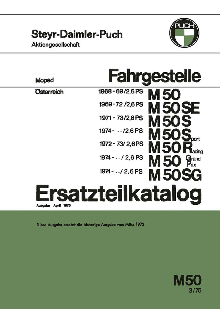 Puch M 50, SE, S, Sport, Racing, GP, SG, ab 1968, nur Fahrgestelle, Ersatzteilkatalog, Buchcover