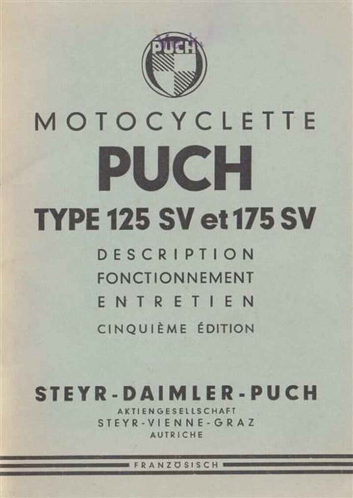 Puch Motocyclette 125 SV et 175 SV, description, fonctionnement, enretien, Buchcover