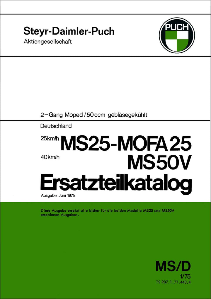 Puch MS 25 - Mofa 25, MS 50 V, 2-Gang, gebläsegekühlt, Ausführung für Deutschland, Ersatzteilkazalog, Buchcover