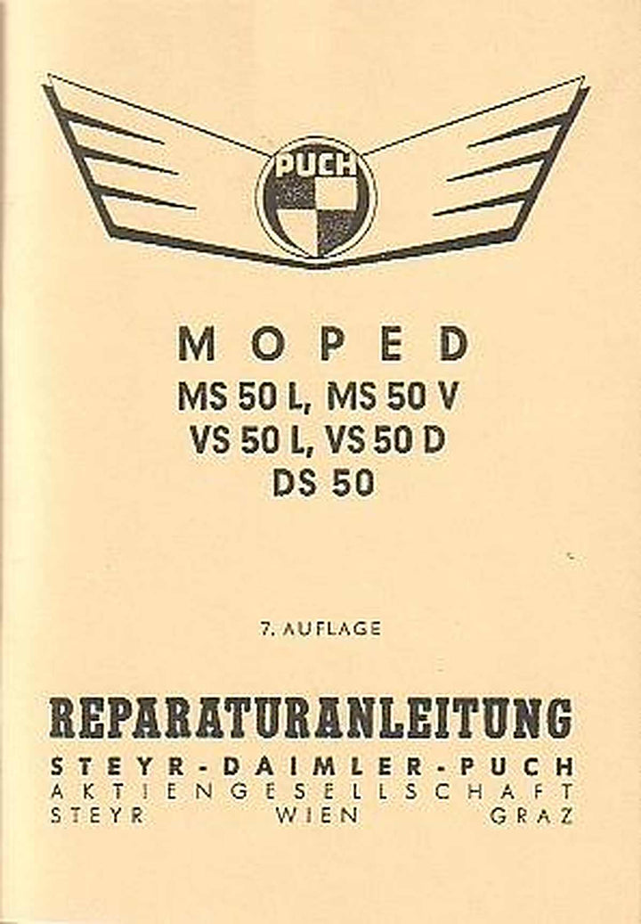 Puch MS 50 L, MS 50 V, VS 50 L, VS 50 D, DS 50 Reparaturanleitung, Buchcover