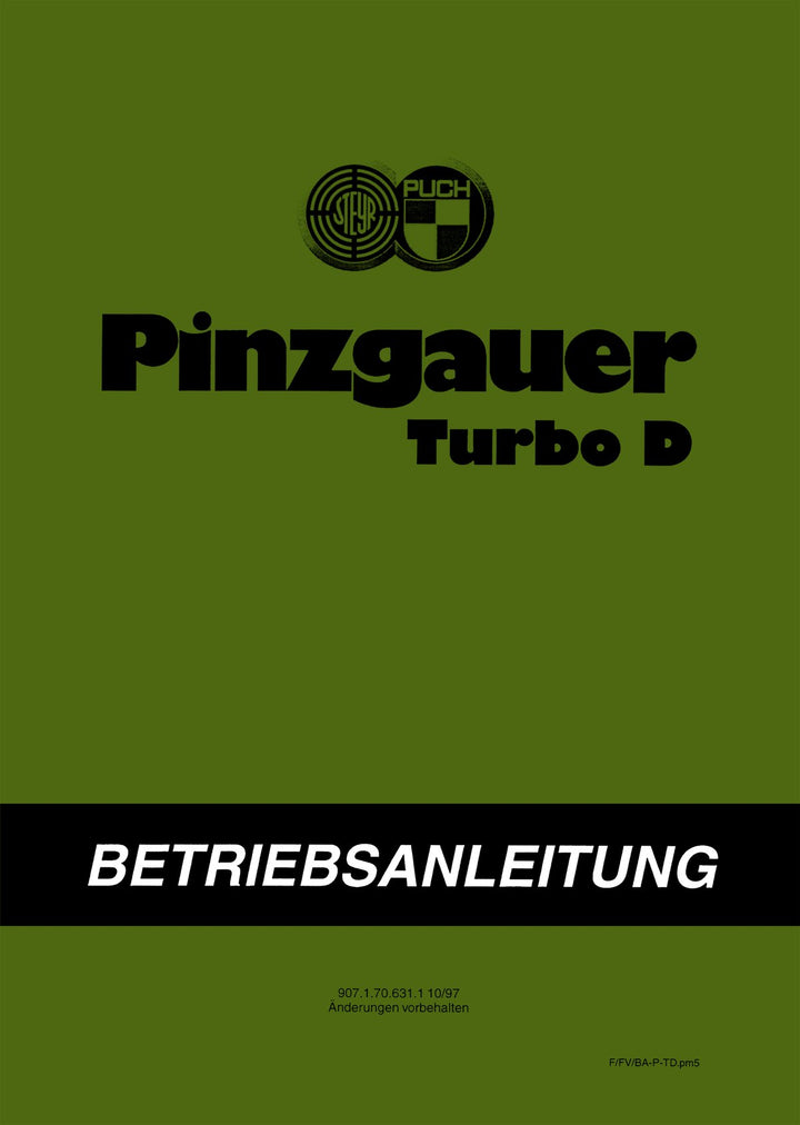 Puch Pinzgauer 716 und 718 Turbo Diesel Betriebsanleitung, Buchcover