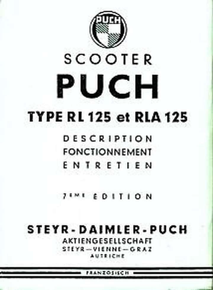 Puch Scooter RL 125 et RLA 125, Description, Fonctonnement, Entretien, Buchcover