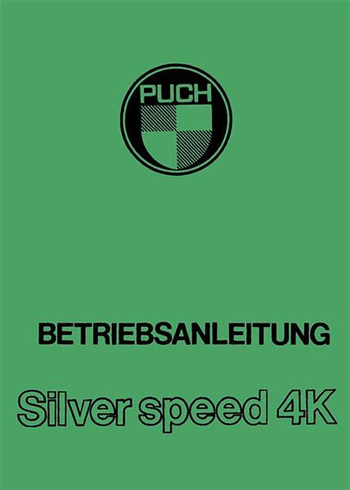 Puch Silver Speed 4K, Betriebsanleitung, Buchcover