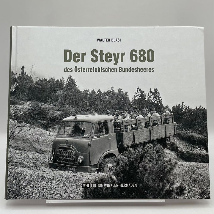 Der Steyr 680 des Österreichischen Bundesheeres