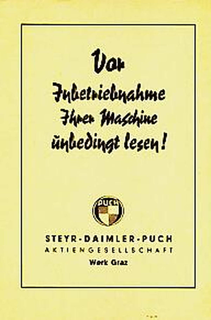 Puch 125 R/RL, 125 SL, TL, 150 TL und 250 TF – Vor Inbetriebnahme Ihrer Maschine unbedingt lesen!, Buchcover