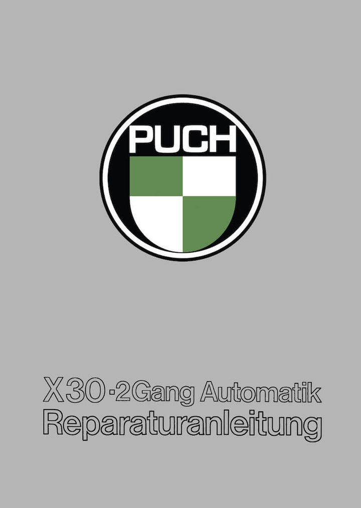 Puch X30 2-Gang-Automatik Reparaturanleitung, Buchcover