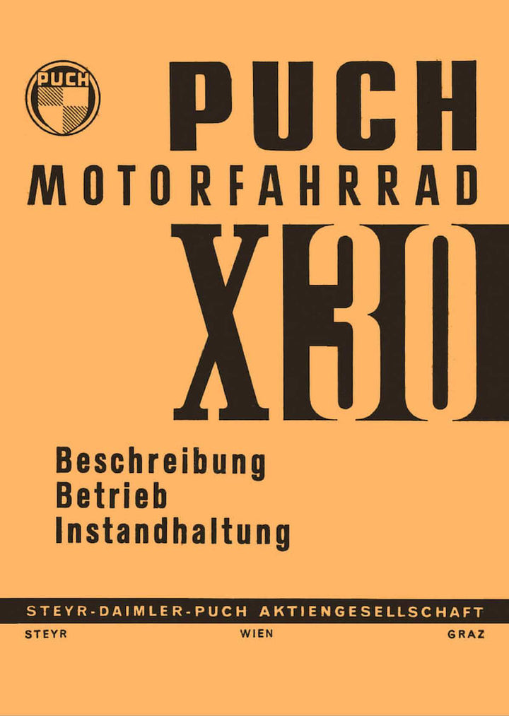 Puch X30 Motorfahrrad, Betriebsanleitung mit Zusatz für Schweiz, Buchcover