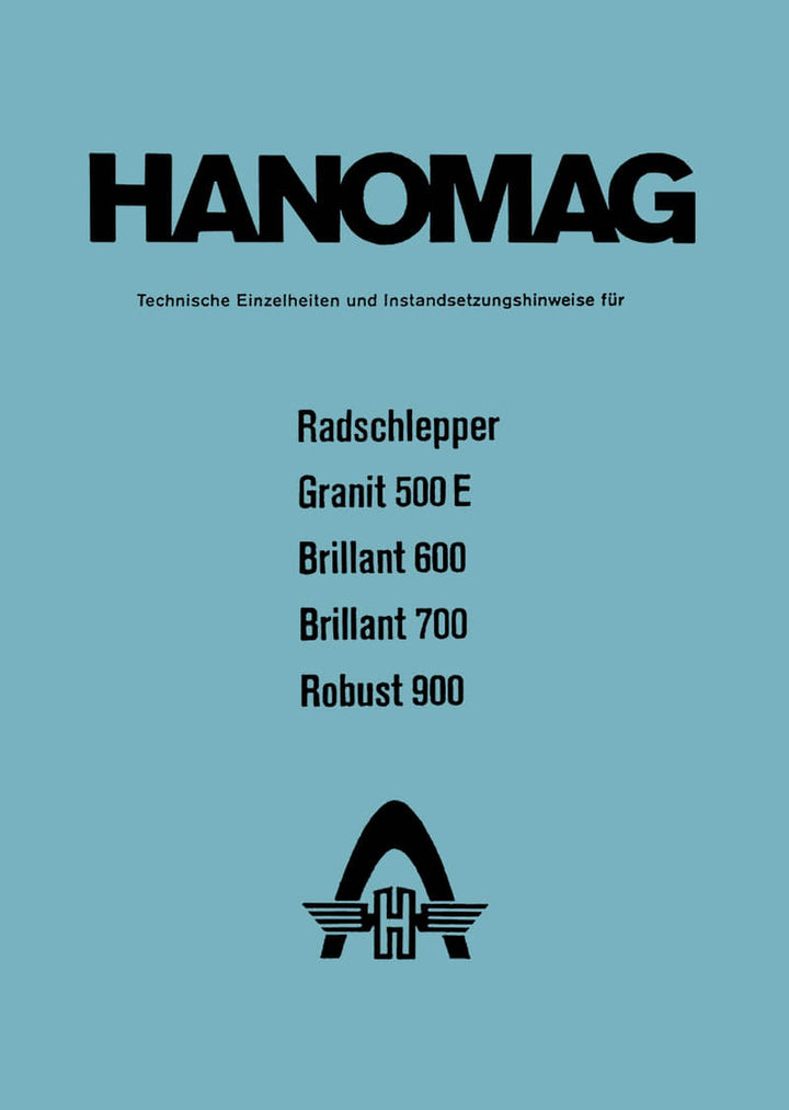 Hanomag Granit 500 E Brillant 600/700 Robust 900 Betriebsanleitung, Buchcover