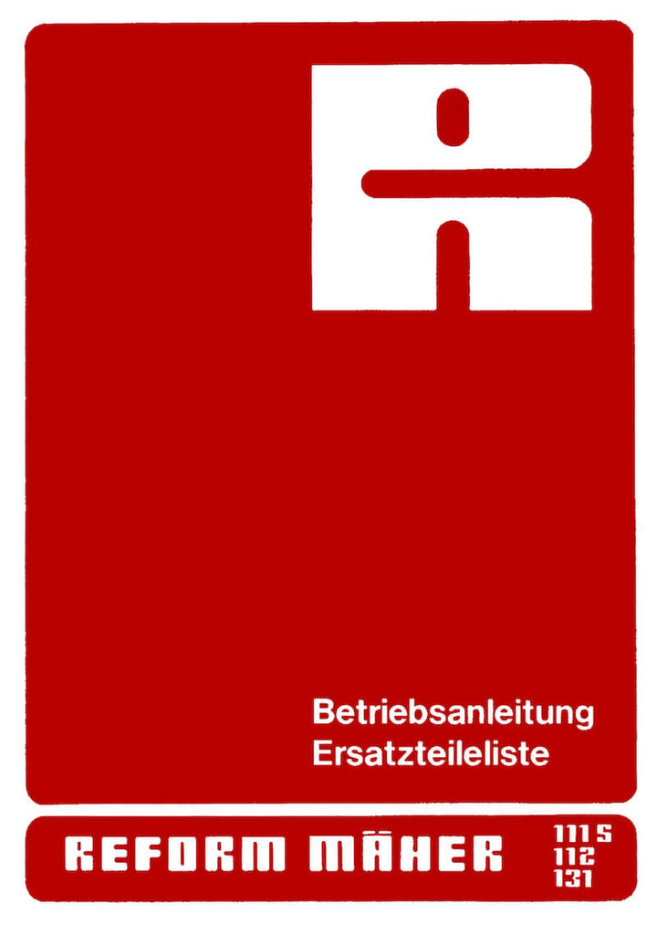 Reform RM 111 S, 112, 131 Betriebsanleitung und Ersatzteilliste, Buchcover