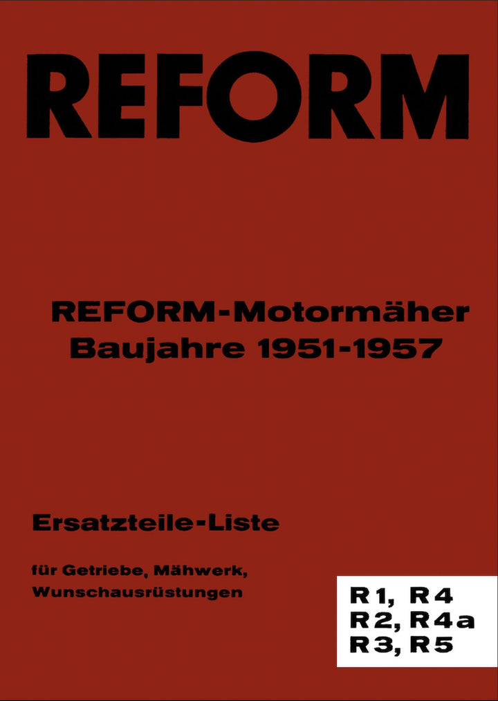 Reform R1, R2, R3, R4, R4a, R5 Ersatzteilliste, Buchcover