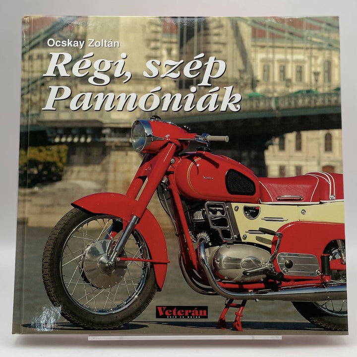 Régi, szép Pannóniák