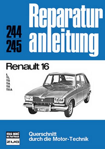 Renault 16 - Reparaturbuch - gedrucktes Buch zum Bestpreis! - verwuester.net