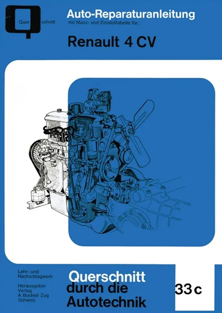 Renault 4 Reparaturanleitung und Werkstatthandbuch - gedrucktes Buch zum Bestpreis! - verwuester.net