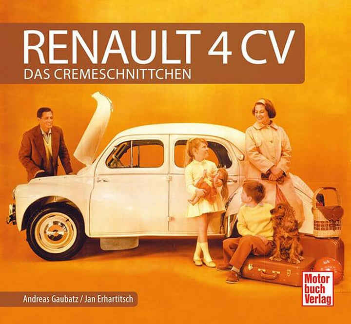 Renault 4 CV - Das Cremeschnittchen, Buchcover