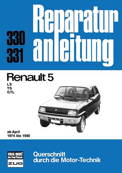 Renault 5 - Reparaturbuch - gedrucktes Buch zum Bestpreis! - verwuester.net