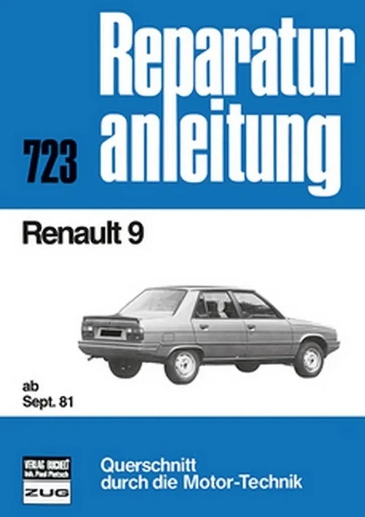 Renault 9 Reparaturanleitung und Werkstatthandbuch - gedrucktes Buch zum Bestpreis! - verwuester.net