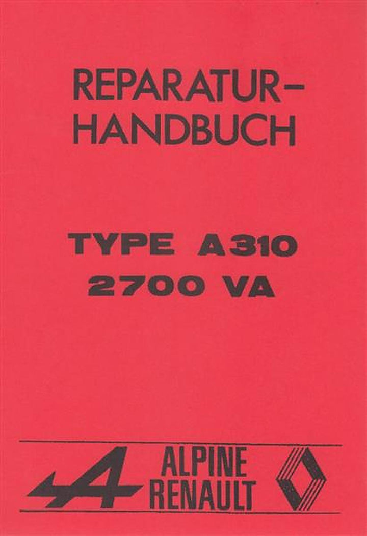 Renault Alpine A 310 und 2700 VA, Reparatur-Handbuch, Buchcover