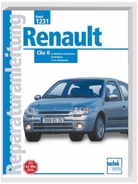 Renault Clio II - Reparaturbuch - gedrucktes Buch zum Bestpreis! - verwuester.net