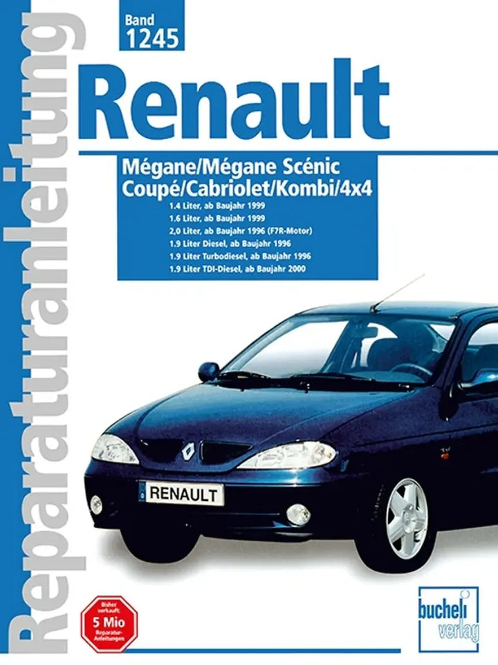 Renault Mégane Reparaturanleitung und Werkstatthandbuch 1996 bis 2001 - gedrucktes Buch zum Bestpreis! - verwuester.net