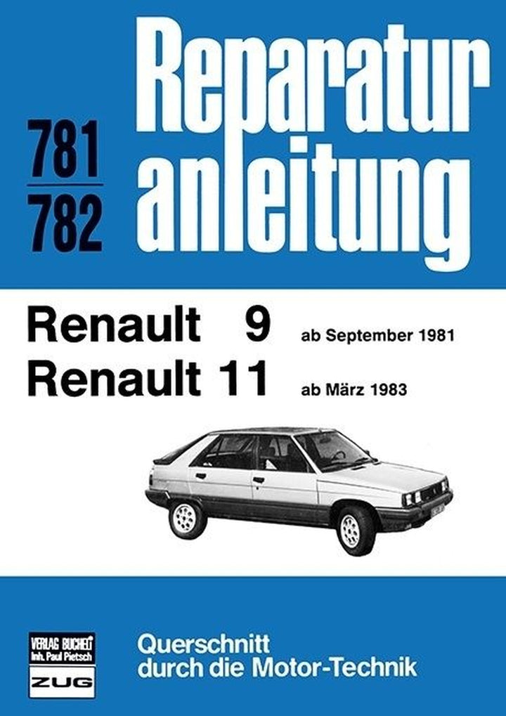 Renault R9 / R11 (ab Sept.1981 / ab März 1983) - Reparaturbuch, Buchcover